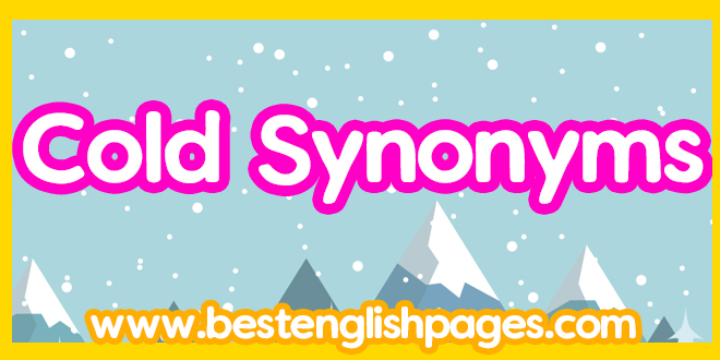 Cold Synonyms : 150 Cold Words List & Best Free Synonyms for Cold ESL Poster