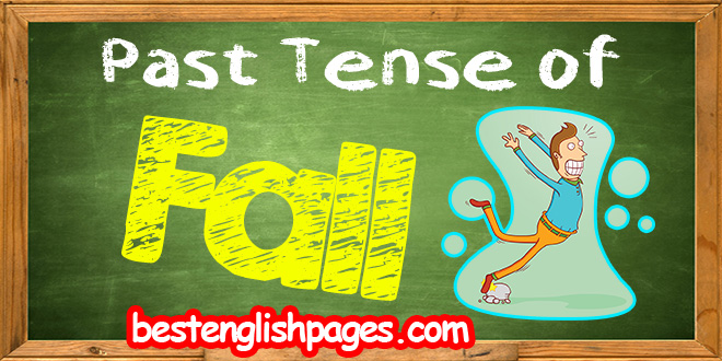 Past Tense of Fall : 20+ Verb Examples Sentence with Best Free ESL Printable Poster