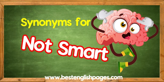 synonyms for not smart