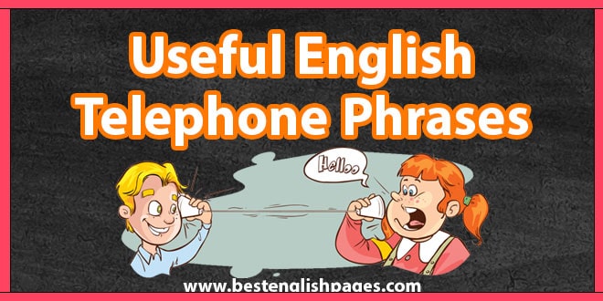 What Are Some Useful English Telephone Phrases?