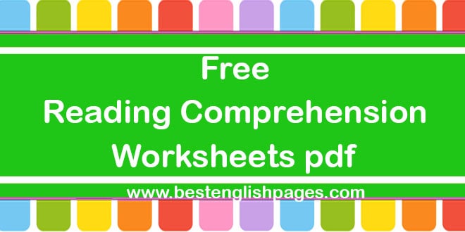 Free Reading Comprehension Worksheets pdf