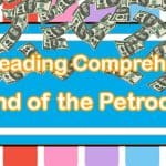 Free Reading Comprehension Printable Worksheet: The End of The Petrodollar?